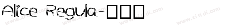 Alice Regula字体转换